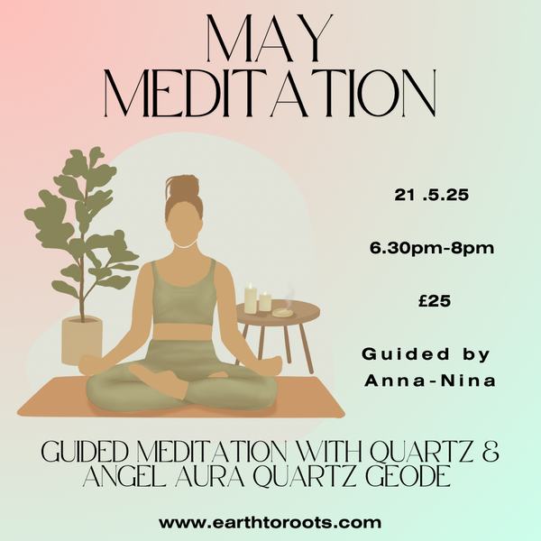 May Meditation With Crystals