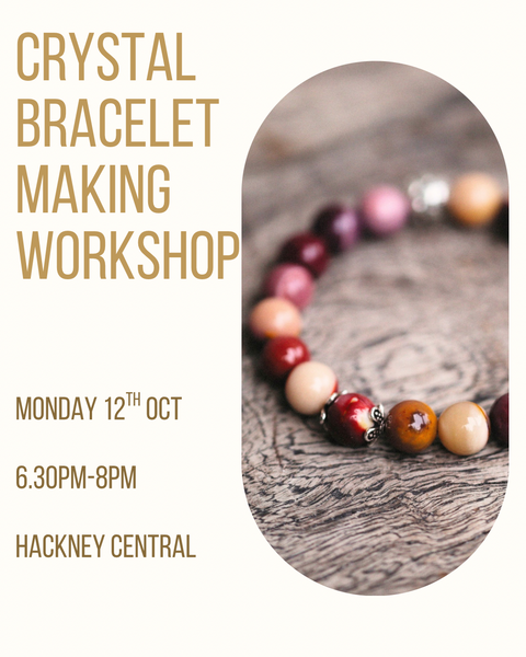 Crystal Bracelet Making Workshop